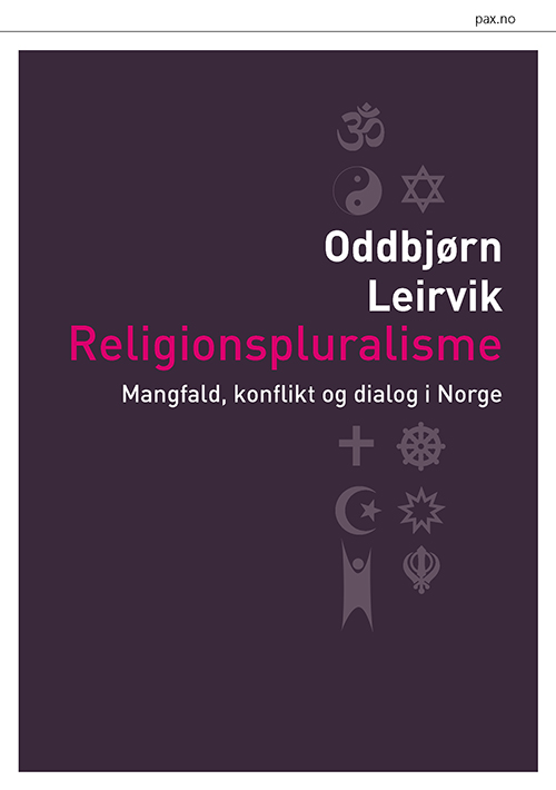 Religionspluralisme : mangfald, konflikt og dialog i Norge