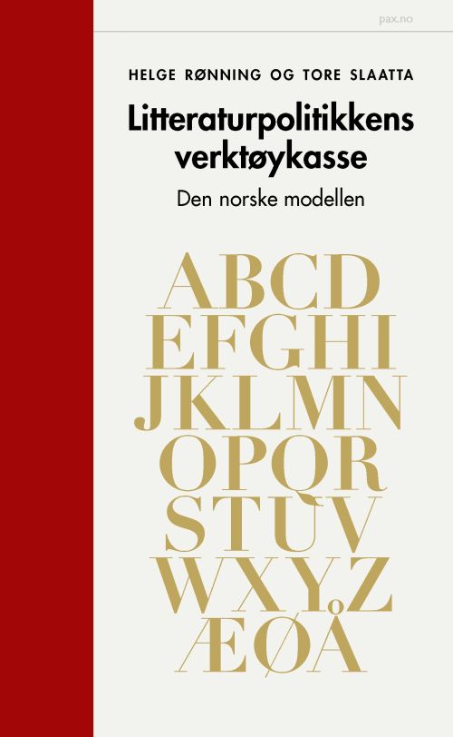 Litteraturpolitikkens verktøykasse : den norske modellen