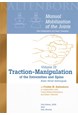 Manual mobilization of the joints III : traction-manipulation of the extremities and spine : basic thrust techniques
