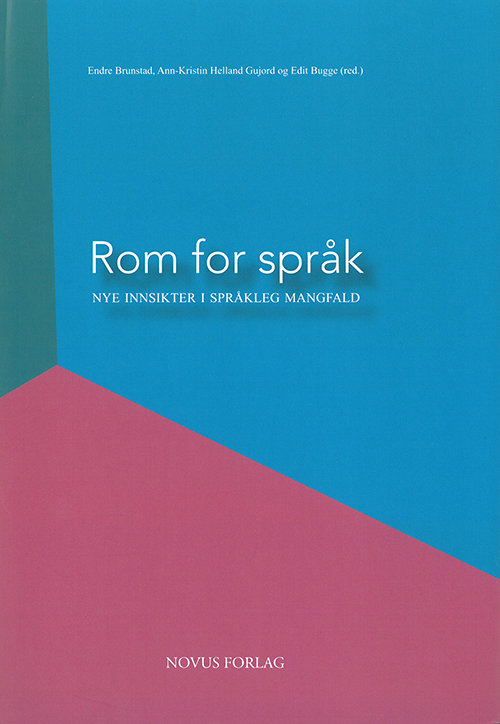 Rom for språk : nye innsikter i språkleg mangfald