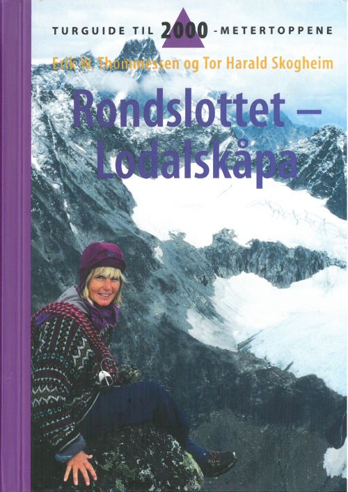 Rondslottet - Lodalskåpa : turguide til 2000-metertoppene