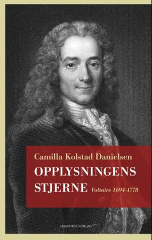 Opplysningens stjerne : Voltaire 1694-1778