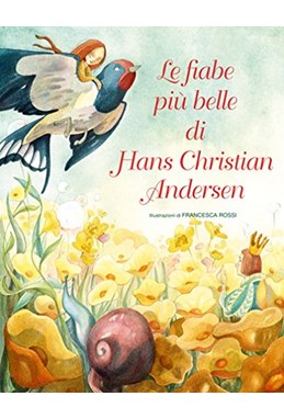 Le fiabe più belle di Hans Christian Andersen