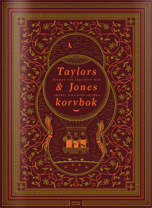 Taylor & Jones korvbok : stoppa och laga korv med smaker från hele världen