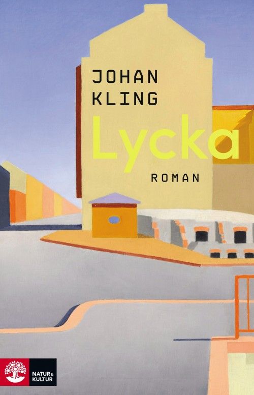 Lycka : roman