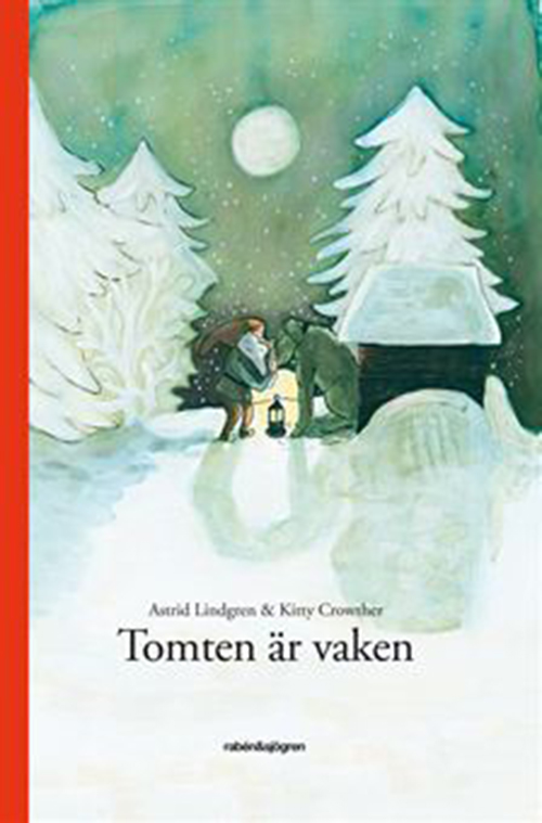 Tomten är vaken / ill.: Kitty Crowther