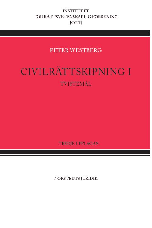 Civilrättskipning I. Tvistemål  (3. uppl.)