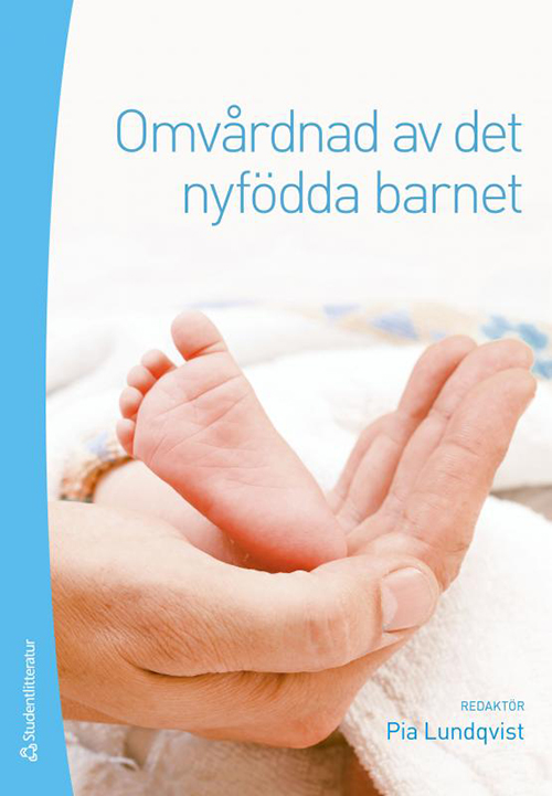 Omvårdnad av det nyfödda barnet  (2.uppl.)
