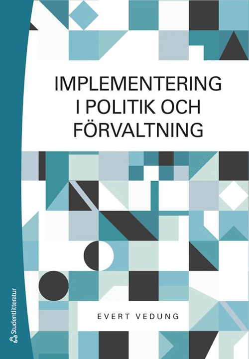 Implementering i politik och förvaltning