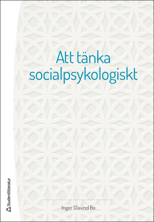 Att tänka socialpsykologiskt