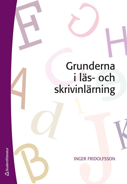 Grunderna i läs- och skrivinlärning  (2.uppl.)
