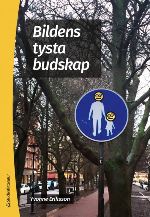 Bildens tysta budskap  (2.uppl.)