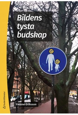 Bildens tysta budskap  (2.uppl.)