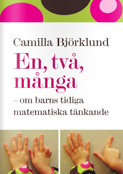 En, två, många : om barns tidiga  matematiska tänkande