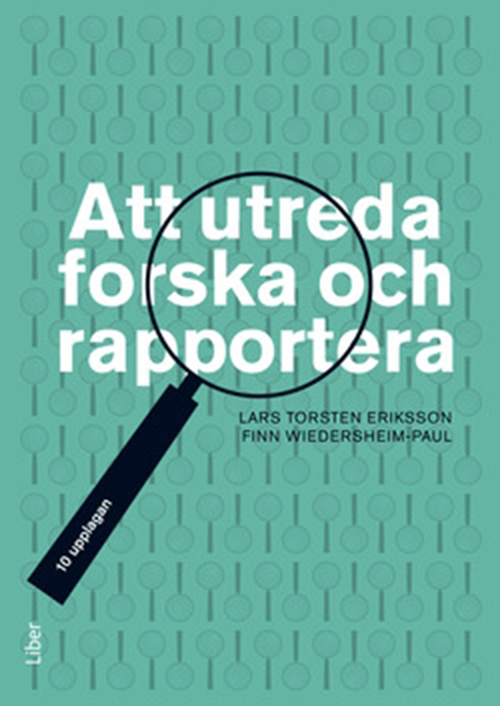 Att utreda, forska och rapportera  (10.uppl.)