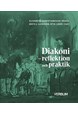 Diakoni : reflektion og praktik