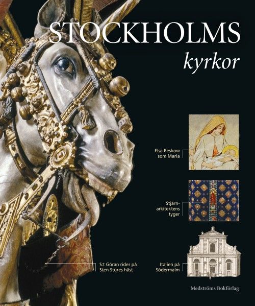 Kyrkornas hemligheter : Stockholm