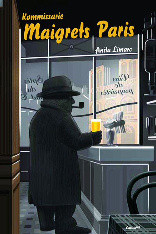 Kommissarie Maigrets Paris : om Paris i Georges Simenons romaner
