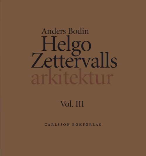 Helgo Zettervalls arkitektur. Bd.1-4 i kassett