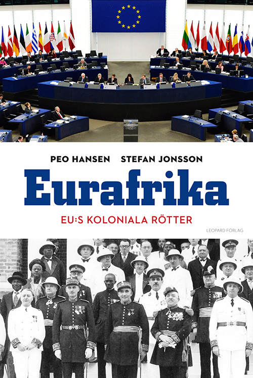 Eurafrika : EU:s koloniala rötter