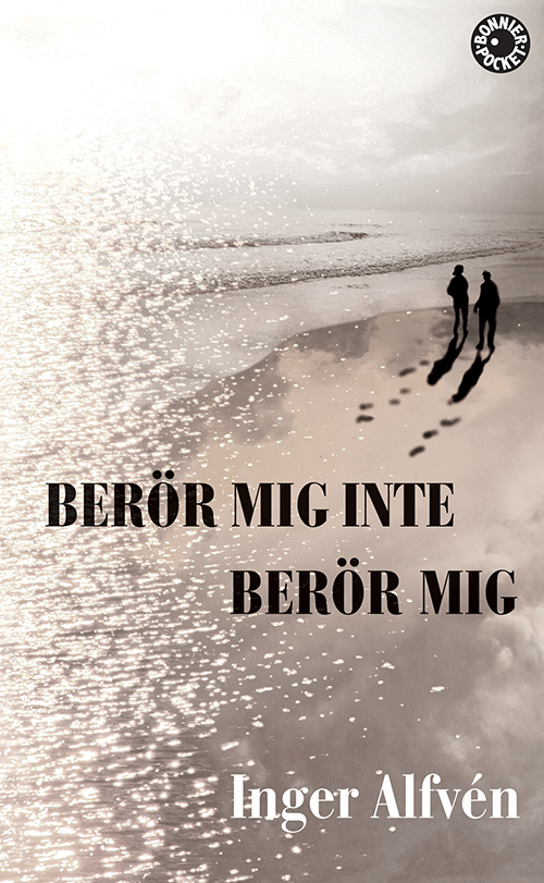 Berör mig inte, berör mig