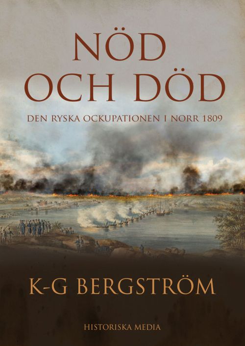 Nöd och död : den ryska ockupationen i norr 1809