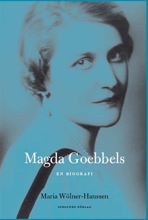 Magda Goebbels : en biografi