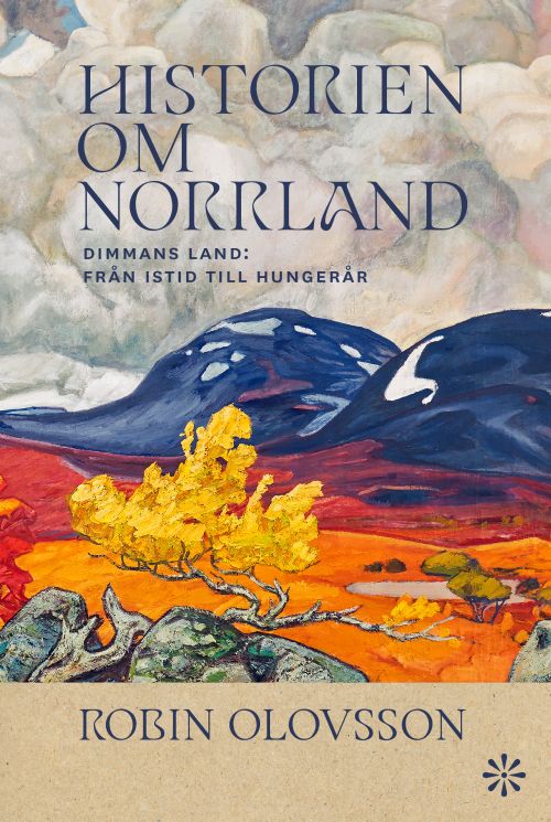 Historien om Norrland 1, Dimmans land