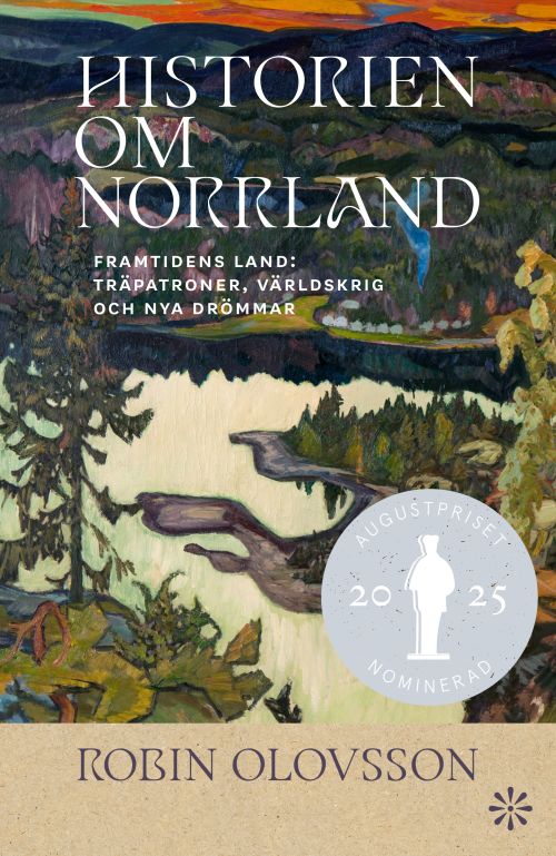 Historien om Norrland 2, Framtidens land