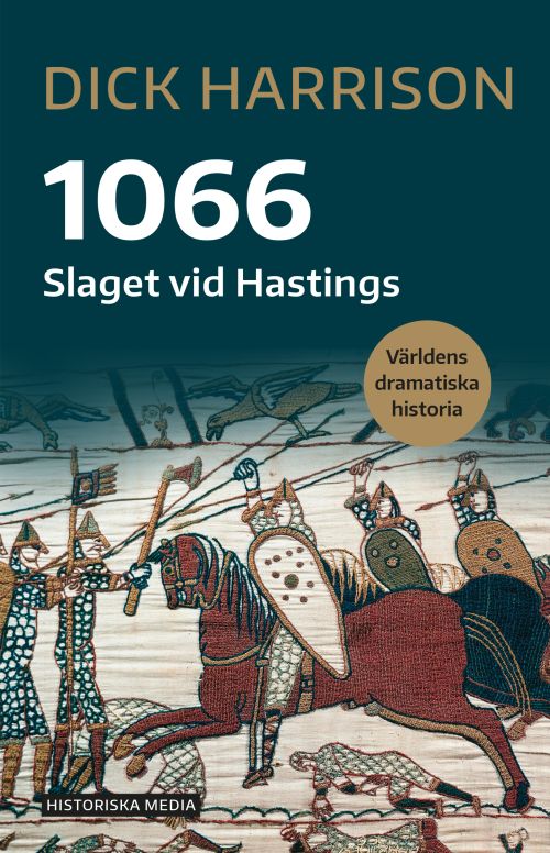 1066 : slaget ved Hastings