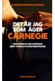 Det är jag som äger Carnegie : maktspelet om Sveriges största investmentbank