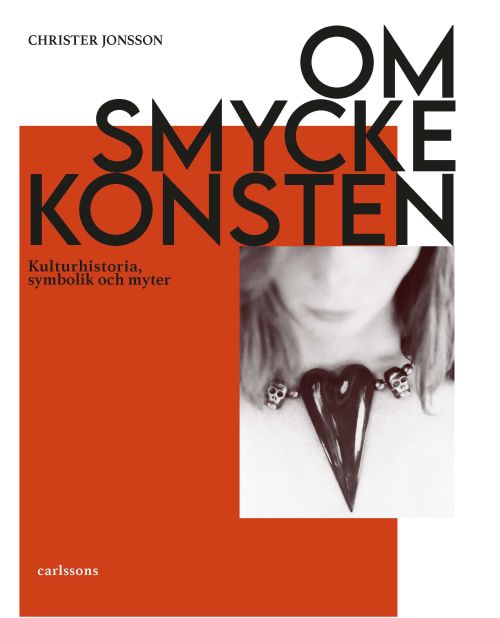 Om smyckekonsten : kulturhistoria, symbolik och myter