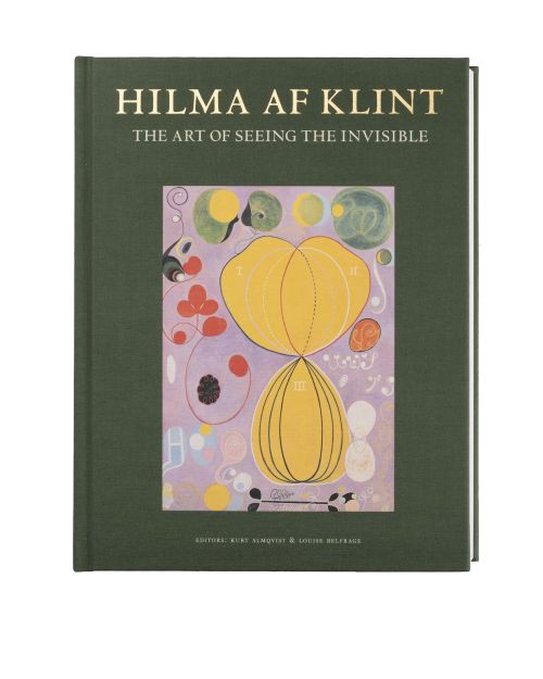 Hilma af Klint : the art of seeing the invisible