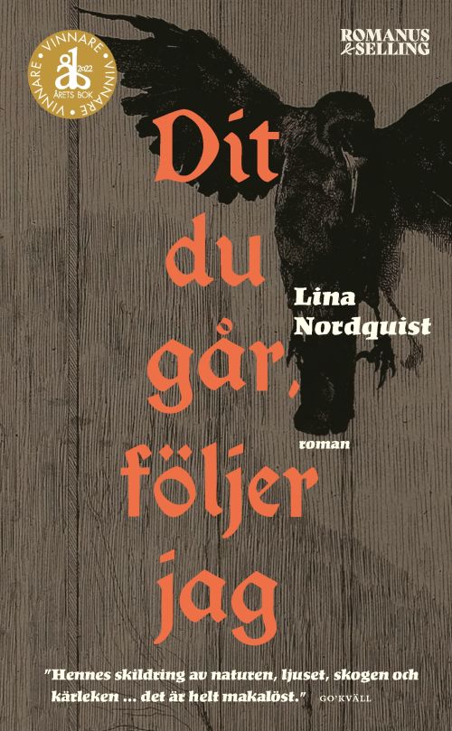 Dit du går, följer jag