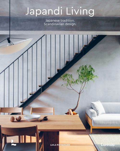 Japandi Living: Japanese Tradition. Scandinavian Design (HB)