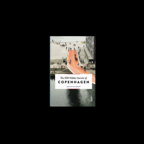 500 Hidden Secrets of Copenhagen, The