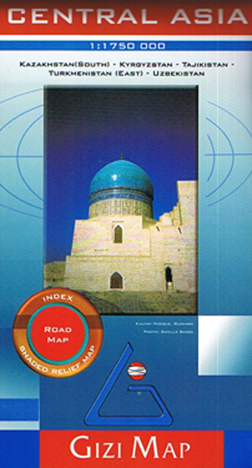 Central Asia Gizi Road Map: Kazakhstan (south), Kyrgyzstan, Tajikistan, Turkmenistan (east), Uzbekistan