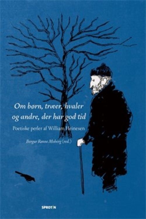 Om børn, træer, hvaler og andre, der har god tid