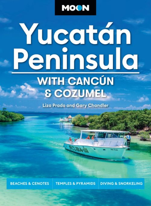 Yucatan Peninsula: With Cancun, Cozumel & Tulum, Moon (14th ed. Sep 24)